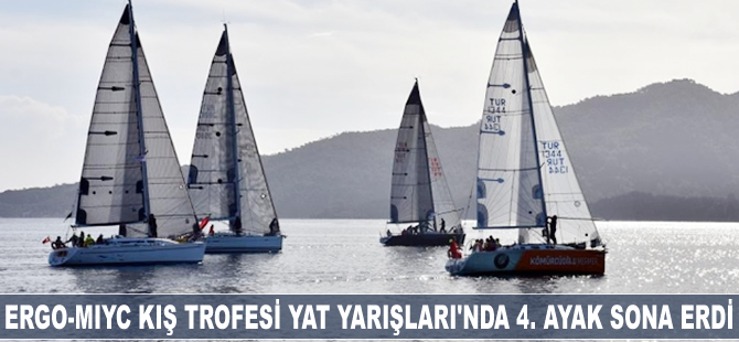 ERGO-MIYC Kış Trofesi Yat Yarışları'nda 4. ayak sona erdi