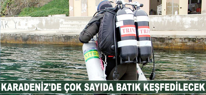 Karadeniz'de çok sayıda batık keşfedilecek