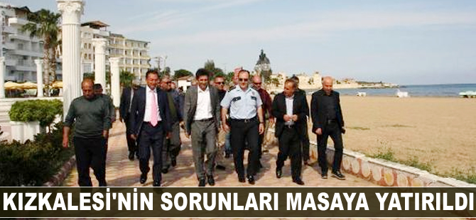 Kızkalesi'nin sorunları masaya yatırıldı