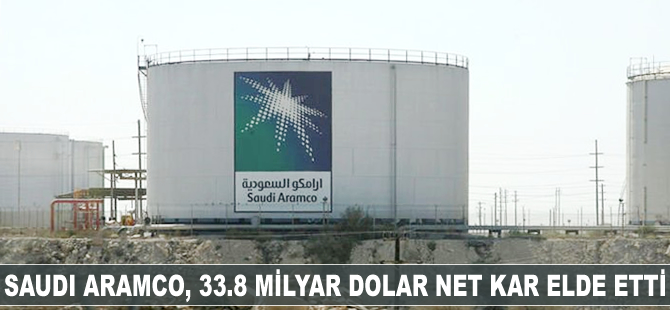 Saudi Aramco, 33.8 milyar dolar net kar elde etti