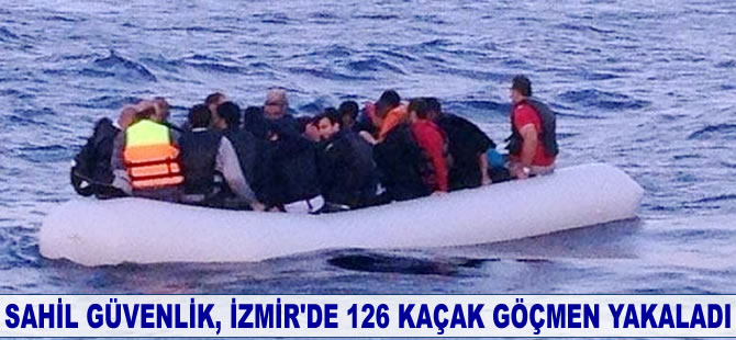 İzmir'de 126 kaçak göçmen yakalandı