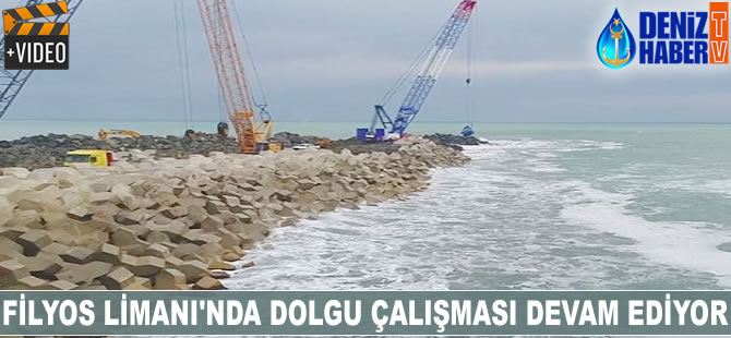 Filyos Limanı'nda dolgu çalışmaları devam ediyor