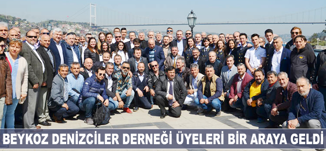 Beykoz Denizciler Derneği üyeleri bir araya geldi