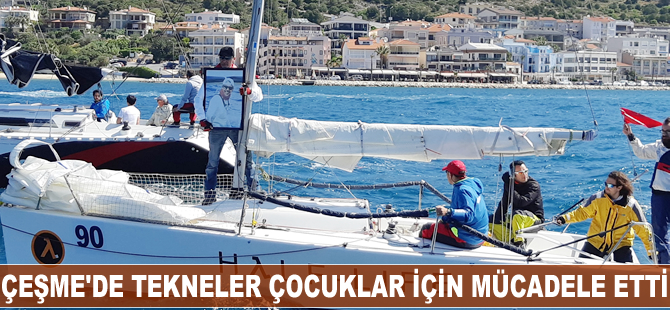 Çeşme’de tekneler çocuklar için mücadele etti