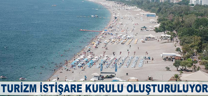 Turizm İstişare Kurulu oluşturuluyor