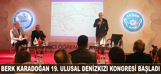 Berk Karadoğan 19. Ulusal Denizkızı Kongresi başladı
