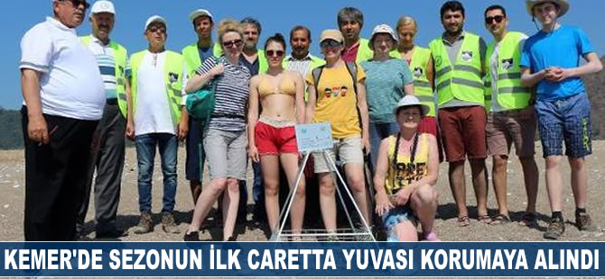 Kemer'de sezonun ilk Caretta yuvası korumaya alındı