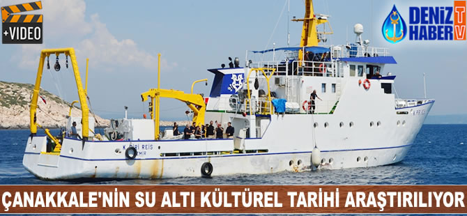 Çanakkale'nin su altı kültürel tarihi araştırılıyor
