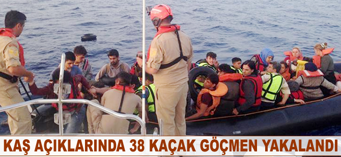 Kaş açıklarında 38 kaçak göçmen yakalandı