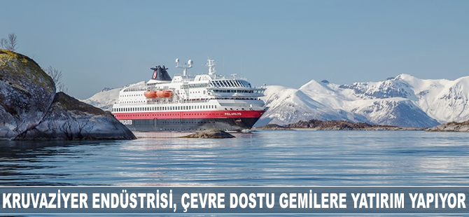 Kruvaziyer endüstrisi, çevre dostu gemilere yatırım yapıyor