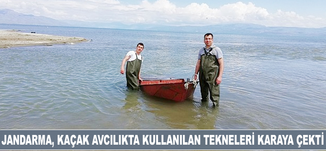 Jandarma, kaçak avcılıkta kullanılan tekneleri karaya çekti