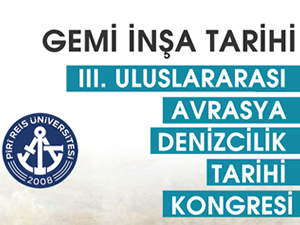 3. Uluslararası Avrasya Denizcilik Tarihi Kongresi Tuzla'da yapılacak