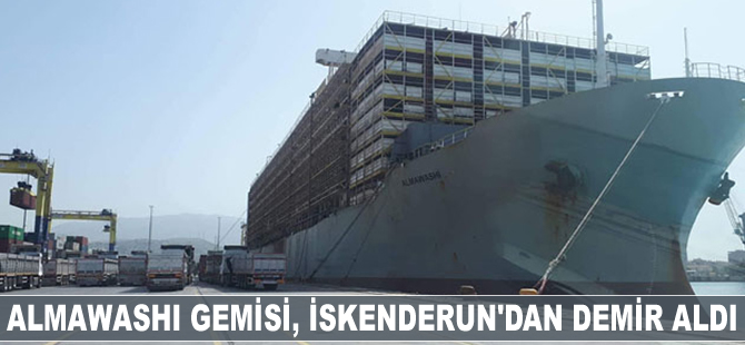 ALMAWASHI gemisi, İskenderun'dan demir aldı