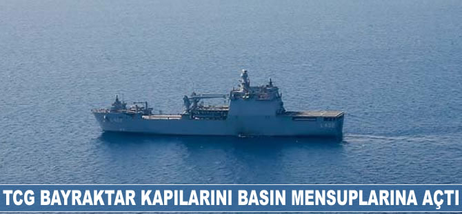 TCG Bayraktar kapılarını basın mensuplarına açtı
