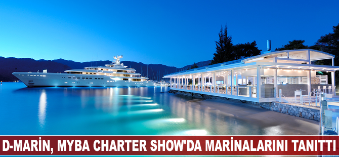 D-Marin, MYBA Charter Show’da yer aldı
