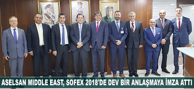 Aselsan Middle East, SOFEX 2018'de dev bir anlaşmaya imza attı