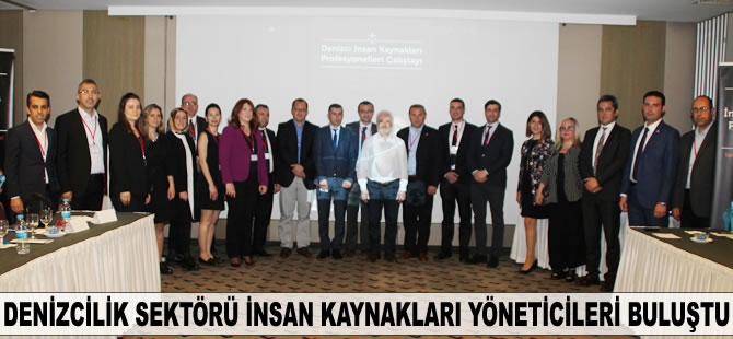 Denizcilik sektörü İnsan Kaynakları Yöneticileri, İDO öncülüğünde buluştu