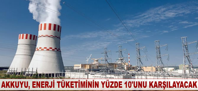 Türkiye'nin enerji tüketiminin yüzde 10'unu karşılayacak