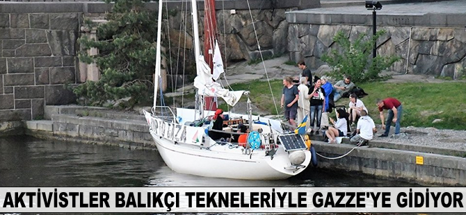 İsveçli ve Norveçli aktivistler balıkçı tekneleriyle Gazze'ye gidiyor