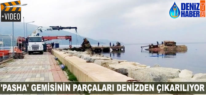 'Pasha' gemisinin parçaları denizden çıkarılıyor