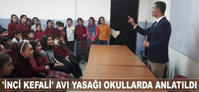 'İnci kefali' avı yasağı okullarda anlattı