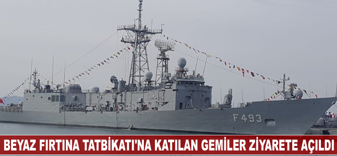 Beyaz Fırtına Tatbikatı'na katılan gemiler ziyarete açıldı