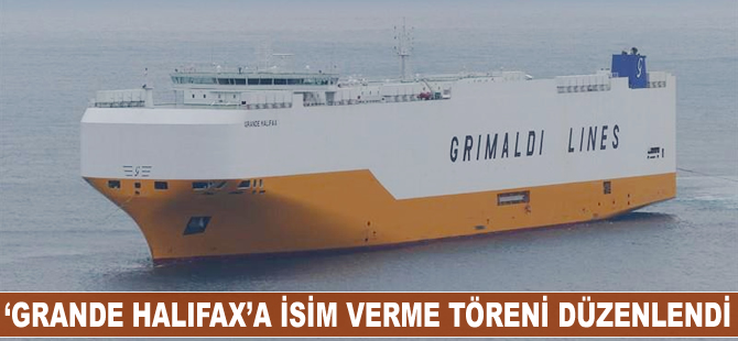 ‘GRANDE HALIFAX’a isim verme töreni düzenlendi
