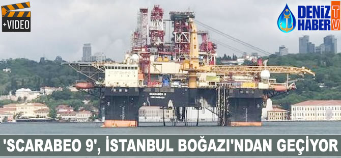 "Scarabeo 9" İstanbul Boğazı'ndan geçiyor