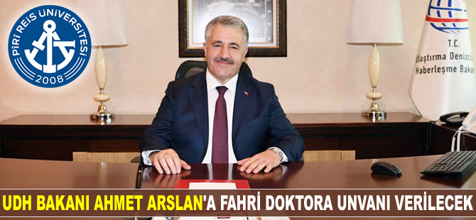 UDH Bakanı Ahmet Arslan'a 'Fahri Doktora' unvanı verilecek