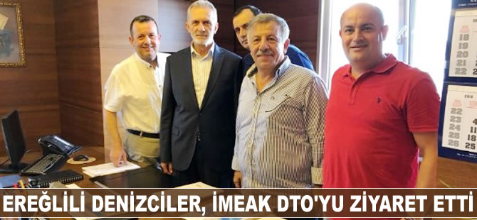 Ereğlili denizciler, İMEAK Deniz Ticaret Odası’nı ziyaret etti