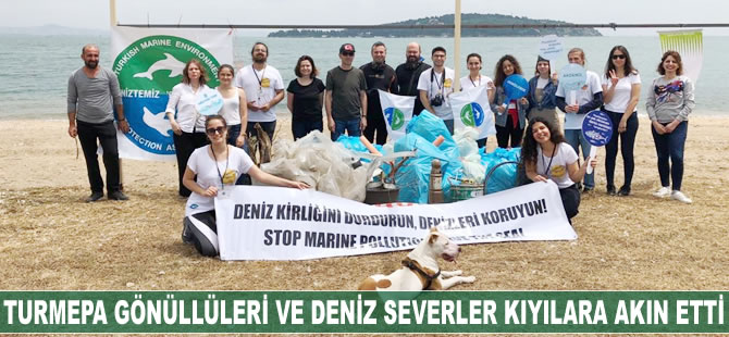 TURMEPA Gönüllüleri ve deniz severler kıyılara akın etti