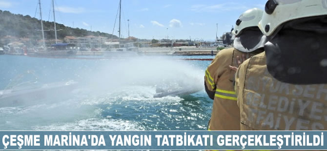 Çeşme Marina'da yangın tatbikatı gerçekleştirildi