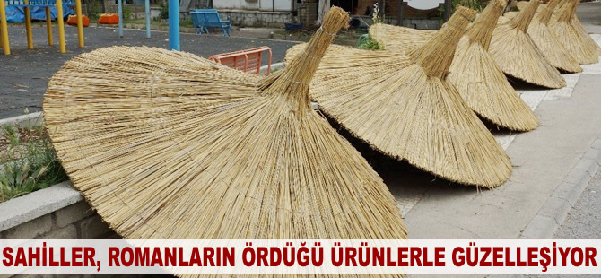 Sahiller, romanların ördüğü ürünlerle güzelleşiyor