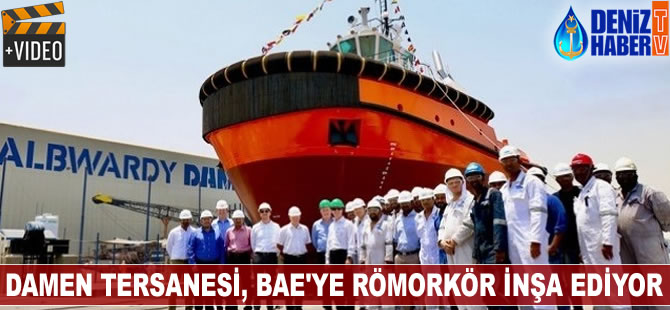 Damen Tersanesi, Birleşik Arap Emirlikleri'ne römorkör inşa ediyor