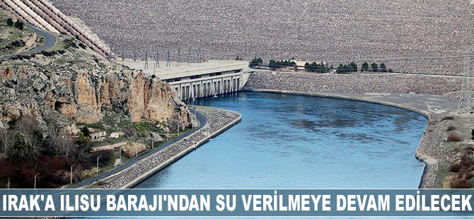 Irak'a su verilmeye devam edilecek