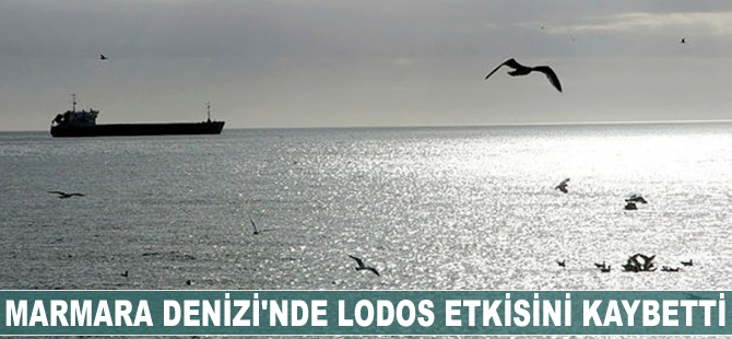 Marmara Denizi'nde lodos etkisini kaybetti
