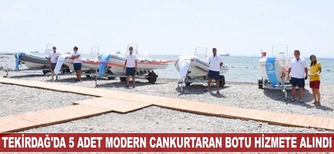 Tekirdağ'da 5 adet modern cankurtaran botu hizmete alındı