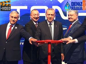 Trans Anadolu Doğalgaz Boru Hattı, törenle açıldı