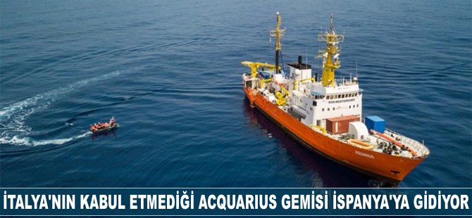 İtalya'nın kabul etmediği Acquarius gemisi İspanya'ya gidiyor