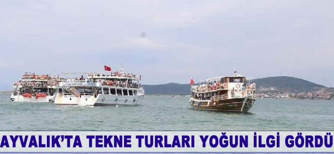 Ayvalık'ta tekne turları yoğun ilgi gördü