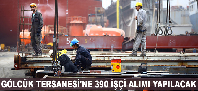Gölcük Tersanesi'ne 390 işçi alımı yapılacak