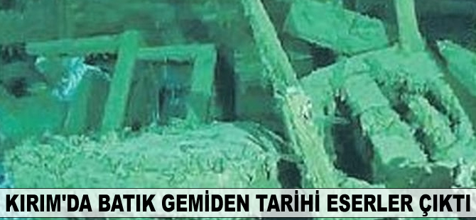 Kırım'da batık gemiden tarihi eserler çıktı
