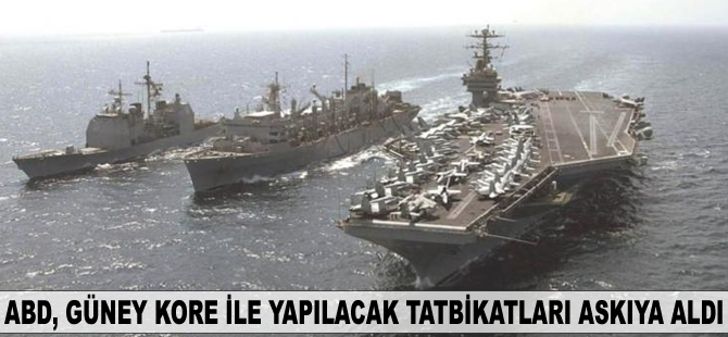 ABD, Güney Kore ile yapılacak tatbikatları askıya aldı