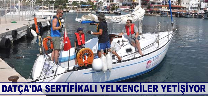 Datça'da sertifikalı yelkenciler yetişiyor