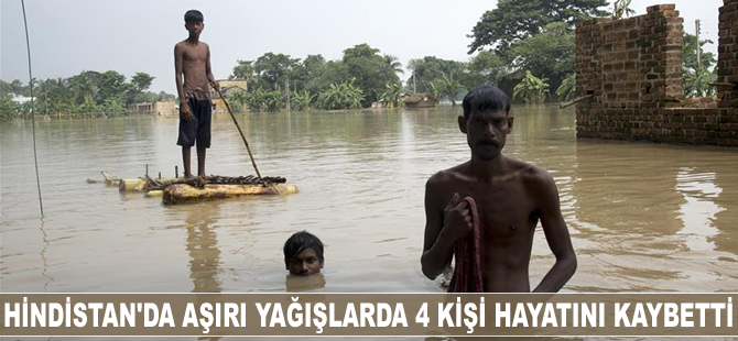 Hindistan'da aşırı yağışlarda 4 kişi hayatını kaybetti