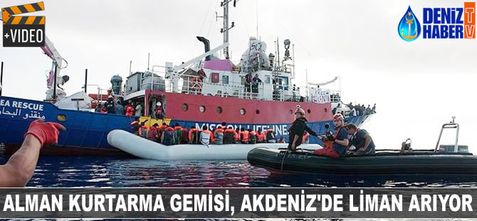 Alman kurtarma gemisi, Akdeniz'de liman arıyor