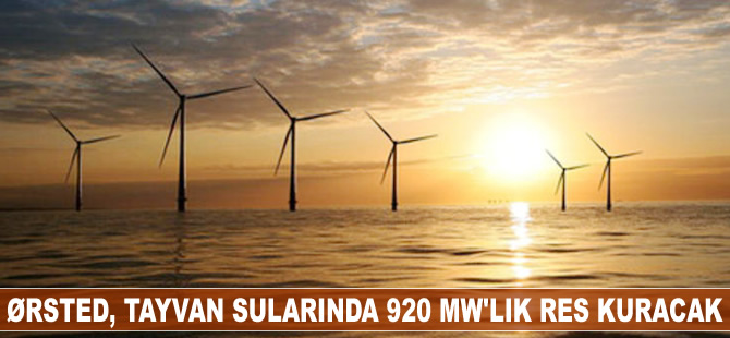 Ørsted, Tayvan sularında 920 MW’lık RES kuracak