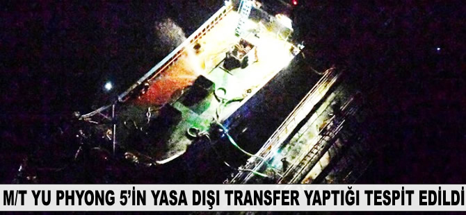 Japonya, M/T YU PHYONG 5’in yasa dışı transfer yaptığını tespit etti