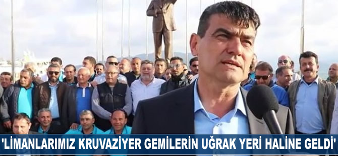 Halil Bağlı: Limanlarımız kruvaziyer gemilerin uğrak yeri haline geldi