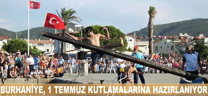 Burhaniye, 1 Temmuz kutlamalarına hazırlanıyor